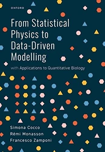 Stock image for From Statistical Physics to Data-driven Modelling : With Applications to Quantitative Biology for sale by GreatBookPrices