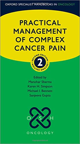 Stock image for Practical Management of Complex Cancer Pain for sale by Blackwell's