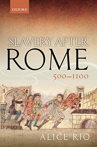 Stock image for Slavery After Rome, 500-1100 for sale by Blackwell's