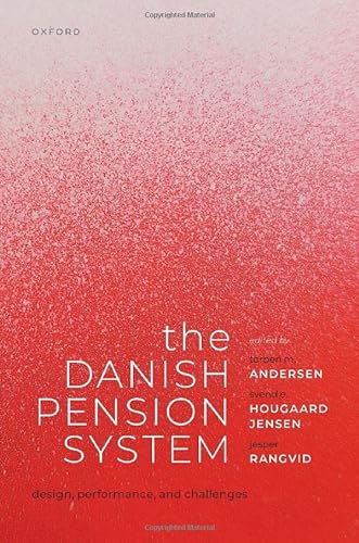 Beispielbild fr The Danish Pension System: Design, Performance, and Challenges zum Verkauf von BooksRun
