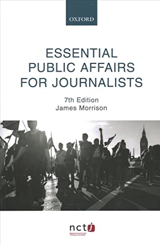 Beispielbild fr Essential Public Affairs for Journalists zum Verkauf von WorldofBooks