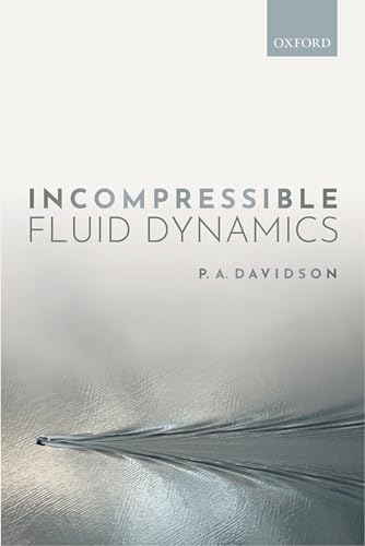 Beispielbild fr Incompressible Fluid Dynamics zum Verkauf von Blackwell's