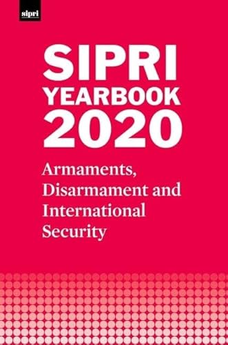 Stock image for SIPRI YEARBOOK 2020: Armaments, Disarmament and International Security (SIPRI Yearbook Series) for sale by WorldofBooks