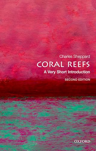 Beispielbild fr Coral Reefs: A Very Short Introduction (Very Short Introductions) zum Verkauf von WorldofBooks