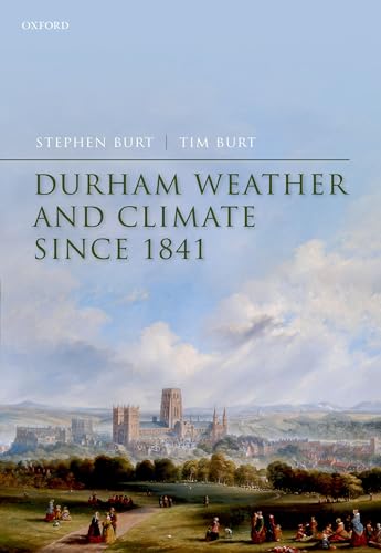 Beispielbild fr Durham Weather and Climate Since 1841 zum Verkauf von Blackwell's