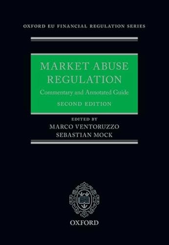 Stock image for Market Abuse Regulation: Commentary and Annotated Guide (Oxford EU Financial Regulation) for sale by Lucky's Textbooks