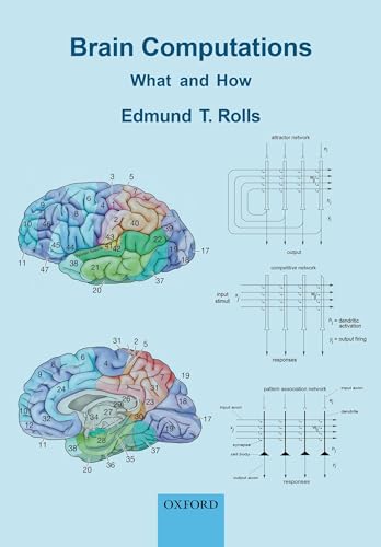 9780198871101: Brain Computations: What and How