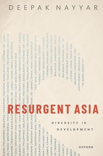 Beispielbild fr Resurgent Asia: Diversity in Development (WIDER Studies in Development Economics) zum Verkauf von WorldofBooks