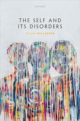 Beispielbild fr The Self and Its Disorders zum Verkauf von Blackwell's