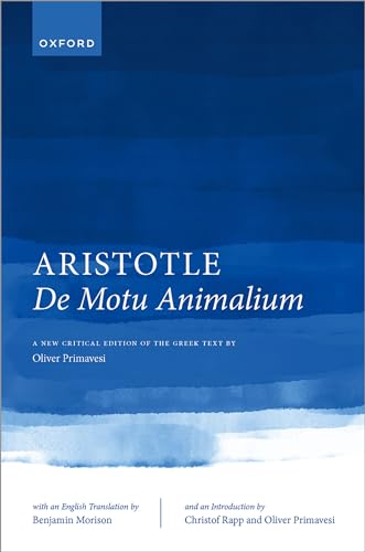 Beispielbild fr Aristotle, De motu animalium: Text and Translation zum Verkauf von Monster Bookshop