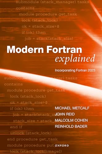 Stock image for Modern Fortran Explained: Incorporating Fortran 2023 (Numerical Mathematics and Scientific Computation) for sale by GF Books, Inc.