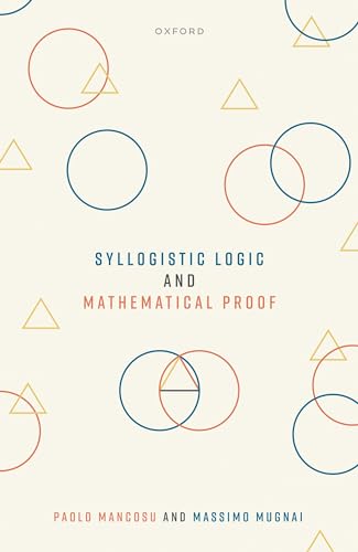 Stock image for Syllogistic Logic and Mathematical Proof for sale by GoldenWavesOfBooks