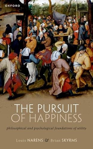 Imagen de archivo de Pursuit of Happiness : Philosophical and Psychological Foundations of Utility a la venta por GreatBookPrices