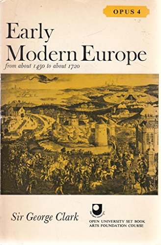 Imagen de archivo de Early Modern Europe from About 1450-1720 (Opus Books) a la venta por WorldofBooks