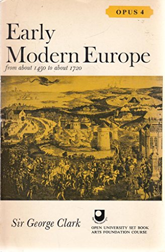 Stock image for Early Modern Europe from About 1450-1720 (Opus Books) for sale by WorldofBooks