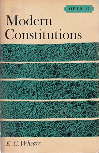 Beispielbild fr Modern Constitutions (Opus Books) zum Verkauf von WorldofBooks