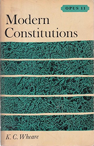 Stock image for Modern Constitutions for sale by Better World Books Ltd