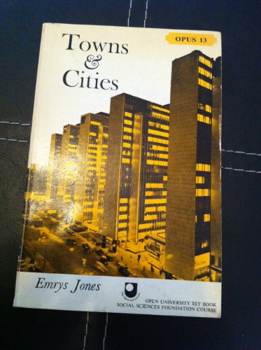 9780198880134: Towns and Cities (Opus Books)