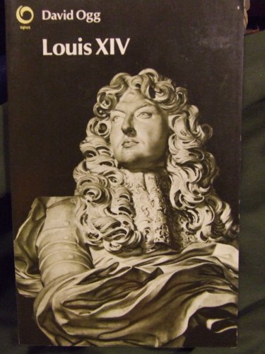 Stock image for Louis XIV (Opus Books) for sale by AwesomeBooks