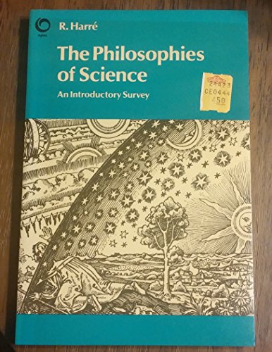Stock image for The Philosophies of Science : An Introductory Survey for sale by Better World Books