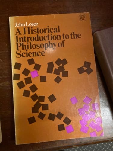 Imagen de archivo de A Historical Introduction to the Philosophy of Science a la venta por Wonder Book