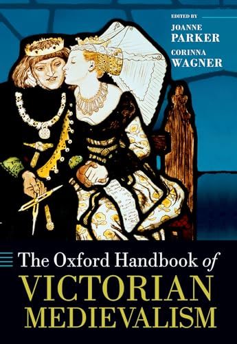 Beispielbild fr The Oxford Handbook of Victorian Medievalism zum Verkauf von Blackwell's