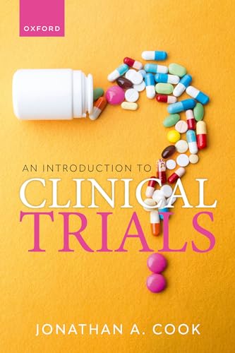 Beispielbild fr An Introduction to Clinical Trials zum Verkauf von Blackwell's