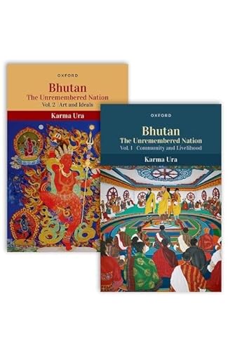 9780198887362: Bhutan: The Unremembered Nation - Vols.1&2