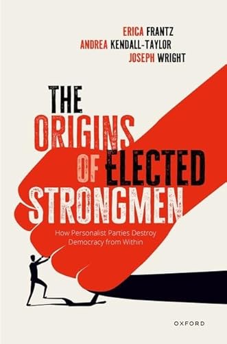 Beispielbild fr The Origins of Elected Strongmen zum Verkauf von Blackwell's