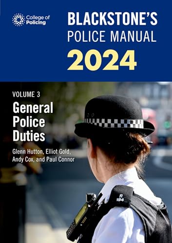 Beispielbild fr Blackstone's Police Manual 2024. Volume 3 General Police Duties zum Verkauf von Blackwell's