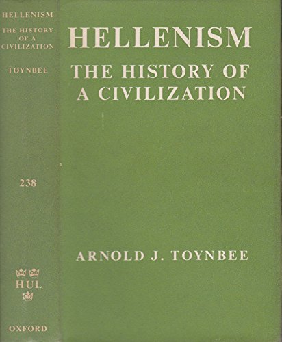 Beispielbild fr HELLENISM: THE HISTORY OF A CIVILIZATION. zum Verkauf von Better World Books