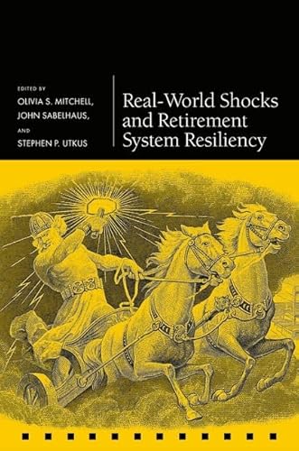 Stock image for Real-world Shocks and Retirement System Resiliency for sale by GreatBookPrices