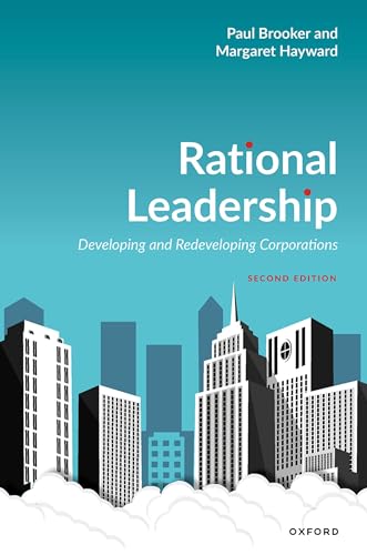 Stock image for Rational Leadership: Developing and Redeveloping Corporations for sale by Books Puddle