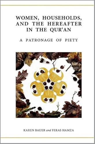 Beispielbild fr Women, Households, and the Hereafter in the Qur'an zum Verkauf von Blackwell's