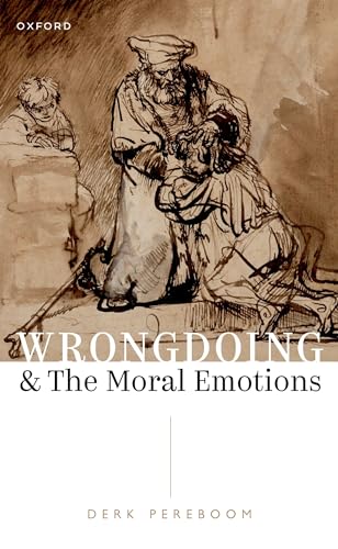 Stock image for Wrongdoing and the Moral Emotions for sale by GF Books, Inc.