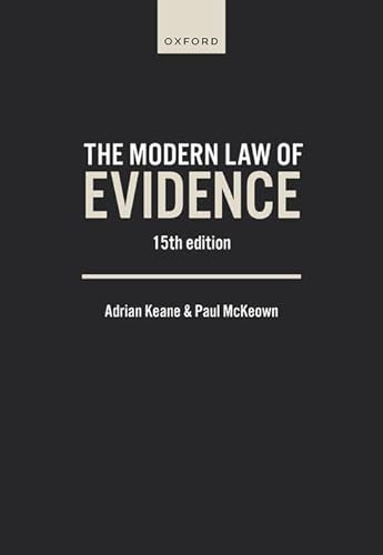 9780198903802: The Modern Law of Evidence