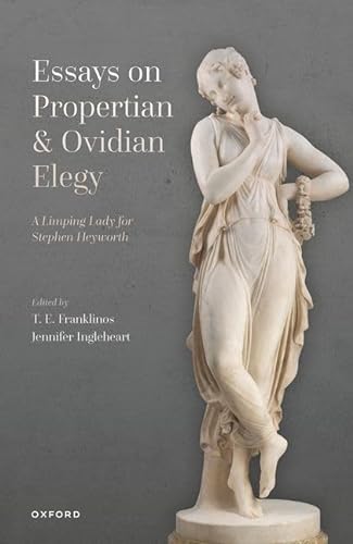 Stock image for Essays on Propertian and Ovidian Elegy Format: Hardback for sale by INDOO
