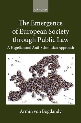 Beispielbild fr The Emergence of European Society Through Public Law zum Verkauf von Blackwell's