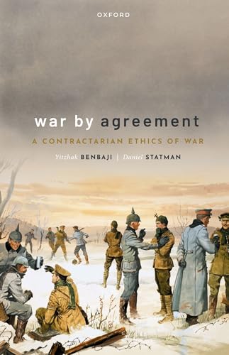 Imagen de archivo de War by Agreement : A Contractarian Ethics of War a la venta por GreatBookPrices