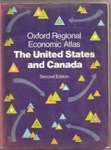 Stock image for Oxford Regional Economic Atlas of the United States and Canada for sale by Dunaway Books