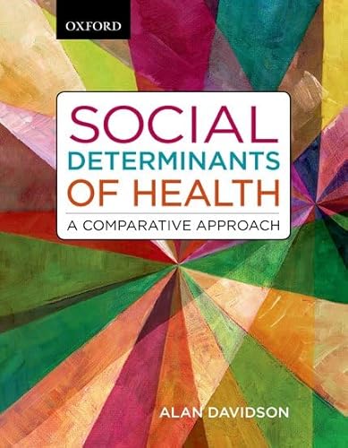 Beispielbild fr Social Determinants of Health : A Comparative Approach zum Verkauf von Better World Books