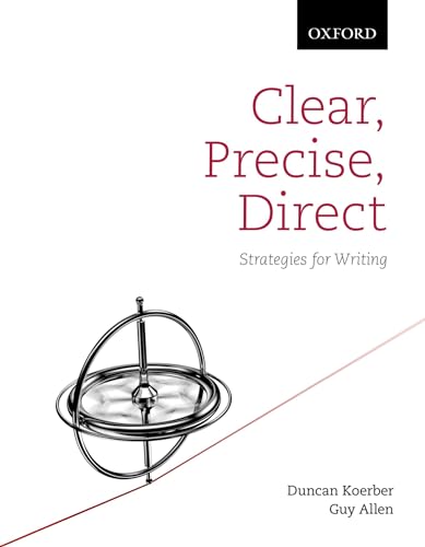 Stock image for Clear, Precise, Direct: Strategies for Writing for sale by Zoom Books Company