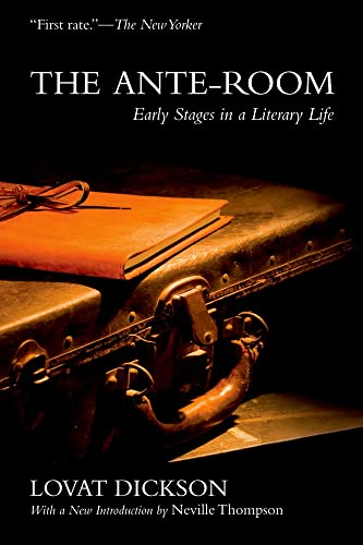 Beispielbild fr The Ante-Room: Early Stages in a Literary Life zum Verkauf von Ergodebooks