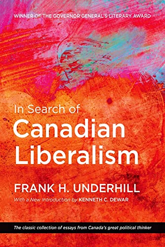 9780199009190: In Search of Canadian Liberalism (Wynford Books)