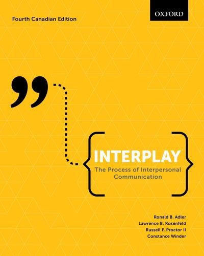 Beispielbild fr Interplay: The Process of Interpersonal Communication, Fourth Canadian Edition zum Verkauf von SecondSale