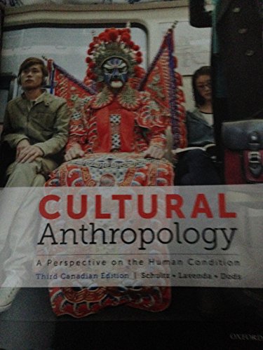 9780199009725: Cultural Anthropology: A Perspective on the Human Condition, Third Canadian Edition by Emily A. Schultz (February 17,2015)