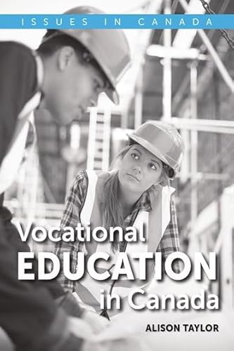 9780199009985: Vocational Education in Canada (Issues in Canada)