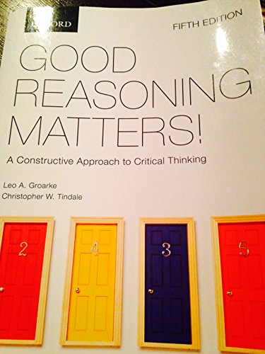 Imagen de archivo de Good Reasoning Matters! : A Constructive Approach to Critical Thinking a la venta por ThriftBooks-Atlanta