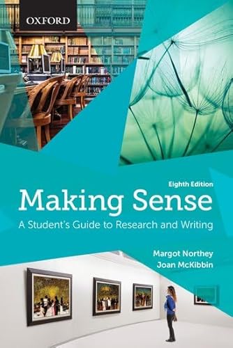 Beispielbild fr Making Sense : A Student's Guide to Research and Writing zum Verkauf von Better World Books