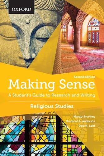 Beispielbild fr Making Sense in Religious Studies: A Student's Guide to Research and Writing zum Verkauf von SecondSale